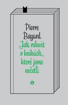 Jak mluvit o knihách, které jsme nečetli