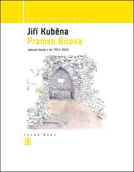 Pramen Bítova - Vybrané básně z let 1953-2010