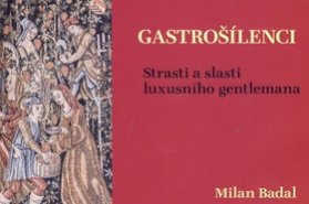 Gastrošílenci