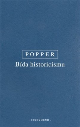 Bída historicismu