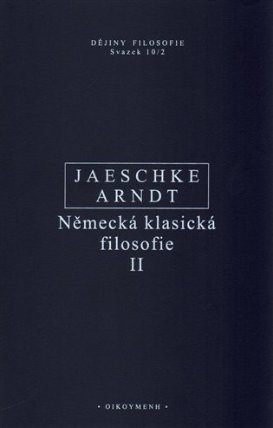 Německá klasická filosofie II