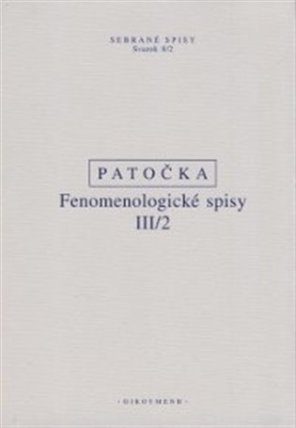 Fenomenologické spisy III/2