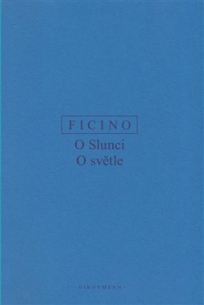 O slunci, O světle