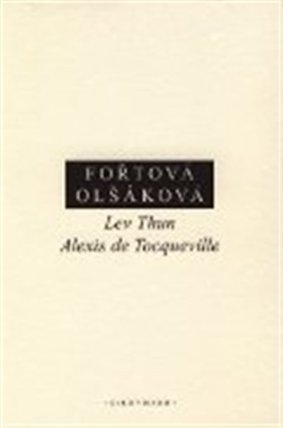 Lev Thun - Alexis de Tocqueville