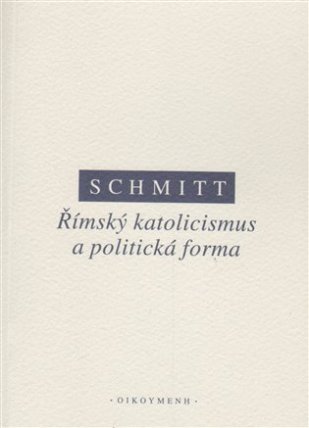 Římský katolicismus a politická forma