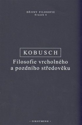 Filosofie vrcholného a pozdního středověku
