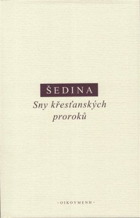 Sny křesťanských proroků