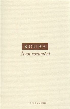 Život rozumění
