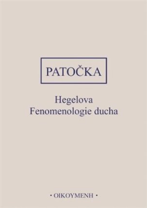 Hegelova Fenomenologie ducha