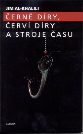 Černé díry, červí díry a stroje času