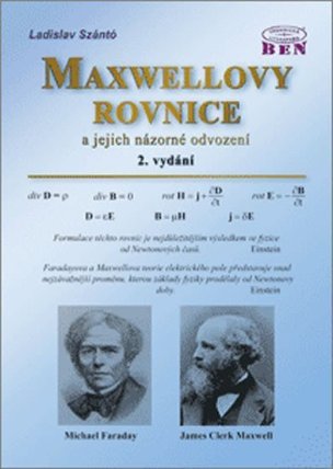 Maxwellovy rovnice a jejich názorné odvození