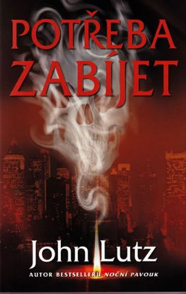 Potřeba zabíjet