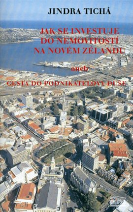 Jak se investuje do nemovitostí na Novém Zélandu aneb Cesta do podnikatelovy duše