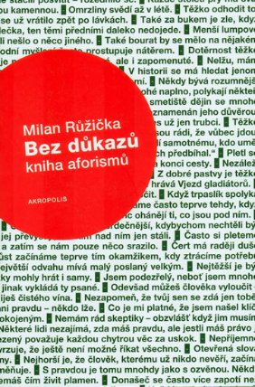 Bez důkazů /kniha aforismů/