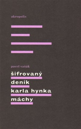 Šifrovaný deník Karla Hynka Máchy