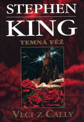 Temná věž V. - Vlci z Cally