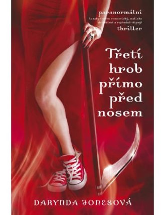Třetí hrob přímo před nosem