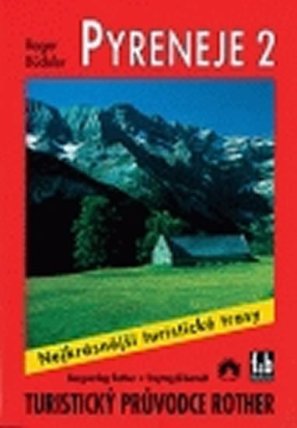 Pyreneje 2 - turistický průvodce