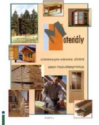 Materiály – učebnice pro učební obor Truhlářské práce v OU
