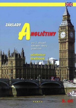 Základy angličtiny, 2. díl, učebnice pro 2. stupeň ZŠ praktické