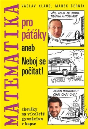 Matematika pro páťáky aneb Neboj se počítat!