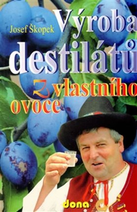 Výroba destilátů z vlastního ovoce