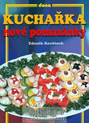 Kuchařka - Nové pomazánky