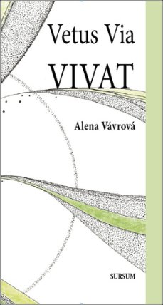 Vetus Via Vivat