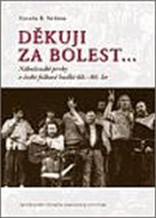 Děkuji za bolest...