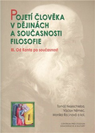 Pojetí člověka v dějinách a současnosti filozofie II.