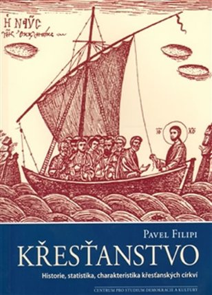 Křesťanstvo - Historie, statistika, charakteristika křesťanských církví