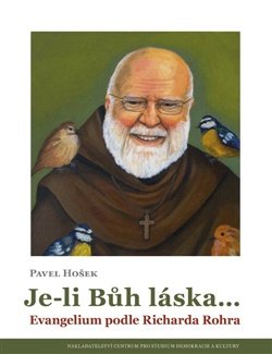 Je-li Bůh láska…