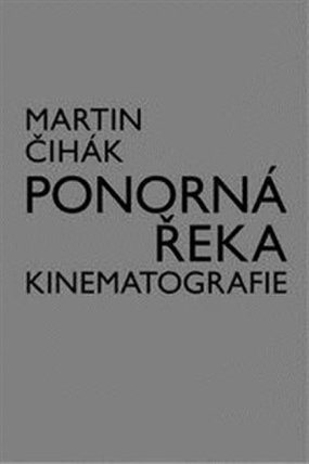 Ponorná řeka kinematografie