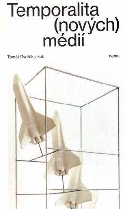 Temporalita (nových) médií