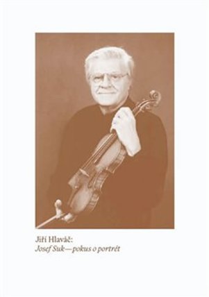 Josef Suk - pokus o portrét