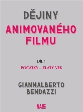 Dějiny animovaného filmu, Díl 1. Počátky - zlatý věk