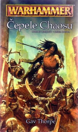 Warhammer - Čepele Chaosu - Otroci temnoty / kniha druhá