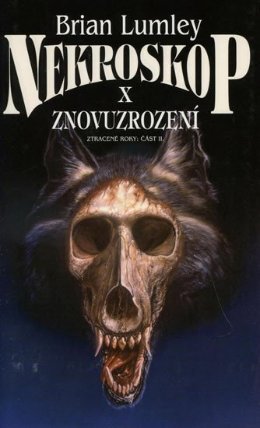 Nekroskop 10 - Znovuzrození