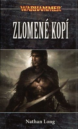 Warhammer Zlomené kopí