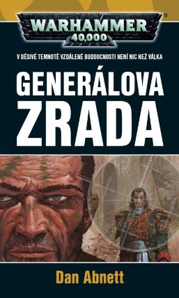 Warhammer 40 000 - Generálova zrada