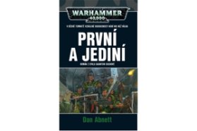 Warhammer 40 000 První a jediní