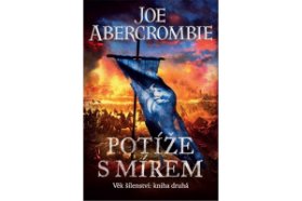 Potíže s mírem