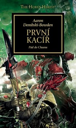 Warhammer 40 000 První kacíř - Pád do Chaosu