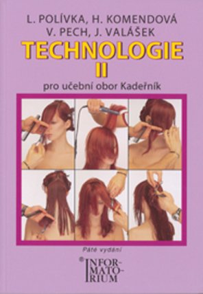 Technologie II - Pro UO Kadeřník