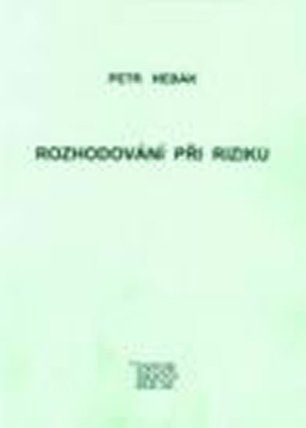Rozhodování při riziku