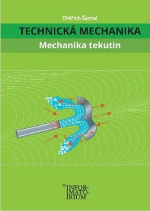 Technická Mechanika - Mechanika Tekutin