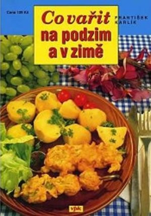 Co vařit na podzim a v zimě