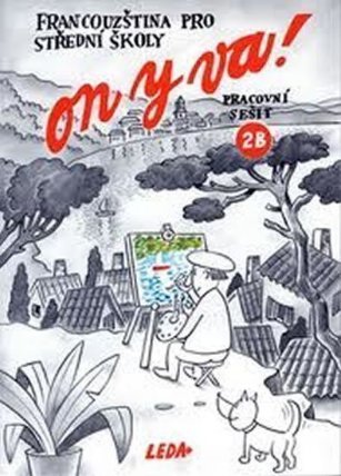 ON Y VA! 2B - pracovní sešit