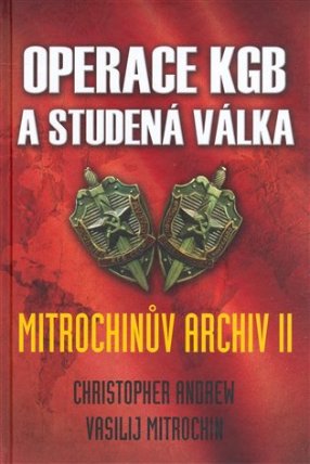 Operace KGB a studená válka (Mitrochinův archiv II) - Leda