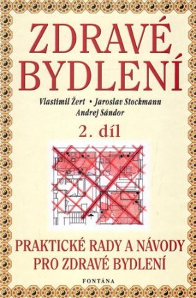 Zdravé bydlení 2. díl